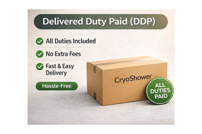 Import Duties & Taxes – Choose Your Delivery Option CRYOSHOWER®